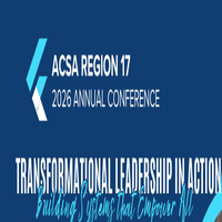 2026 ACSA Region 17 Conference