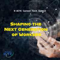 2026 K-ACTE Career Tech Summit