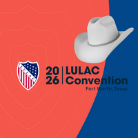 2026 LULAC National Convention