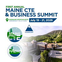MaineCTE Business Summit