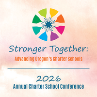 Stronger Together: Advancing Oregon’s Charter Schools