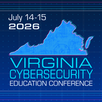 2026 Virginia Cybersecurity Education Conference
